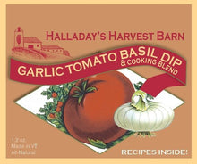 Load image into Gallery viewer, Halladay's Harvest Barn Garlic Tomato Basil Dip