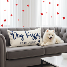 Load image into Gallery viewer, Dog Kisses Fix Everything
