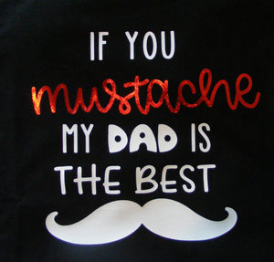 Mustache Dad Shirt