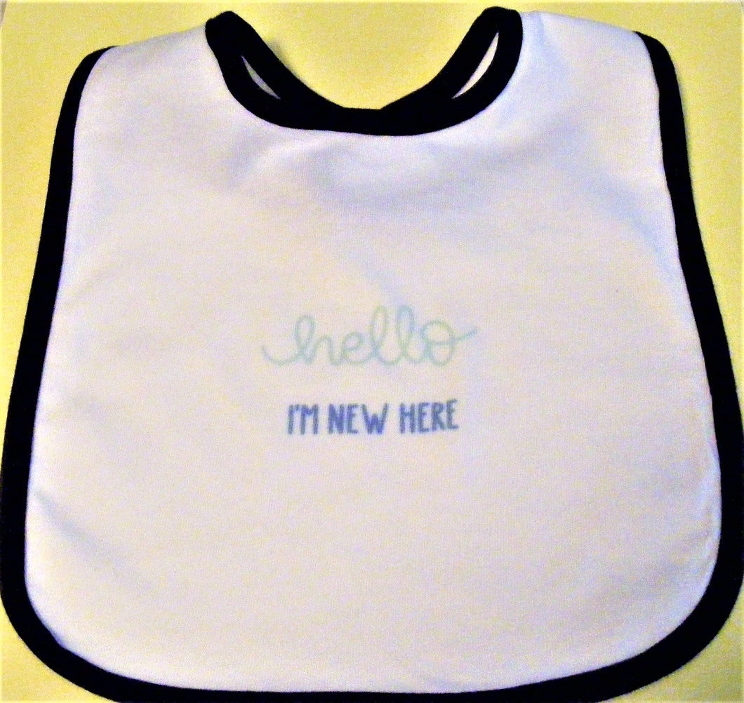 Hello I'm New Here Baby Bib