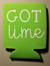 Load image into Gallery viewer, Got Lime Koozie
