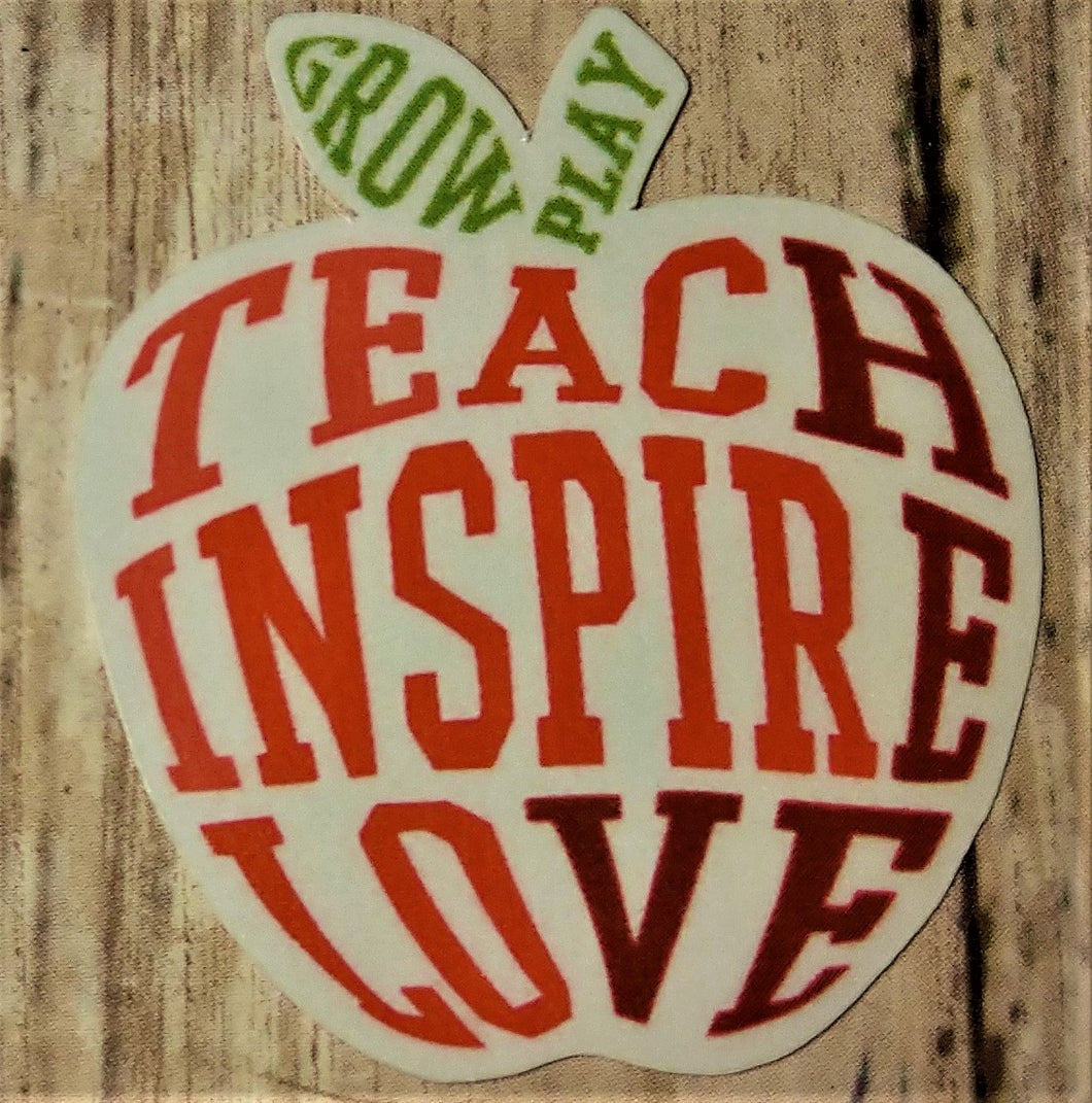 Teach Inspire Love